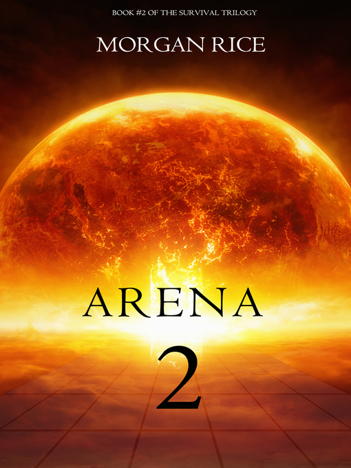 Title details for Arena Two by Morgan Rice - Available